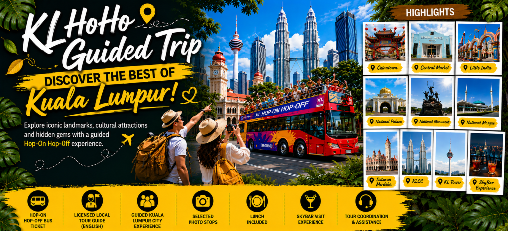 (2026) KL HoHo Guided Trip