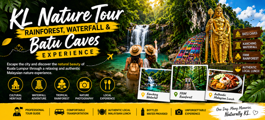 (2026) KL Nature Tour – Rainforest, Waterfall & Batu Caves Experience